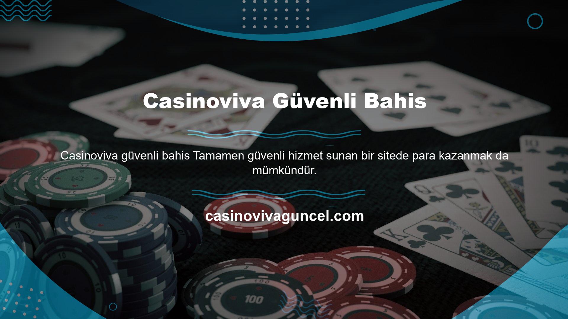 Casinoviva Güvenli Bahis