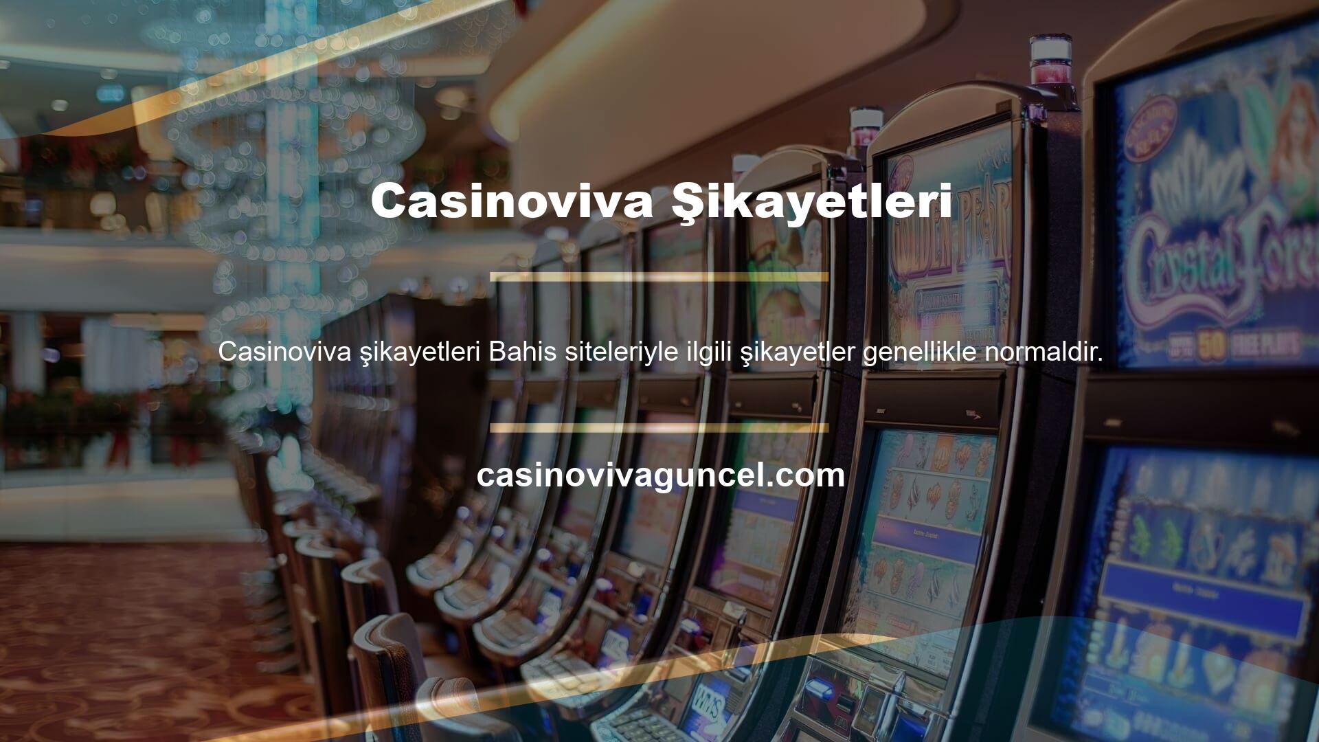 Casinoviva Kumar genellikle yasadışı bahis alanlarına hizmet veren bir sayfa olduğu için, bağlı kuruluşlar ve bu sitelerle ilgili sorunlar da vardır