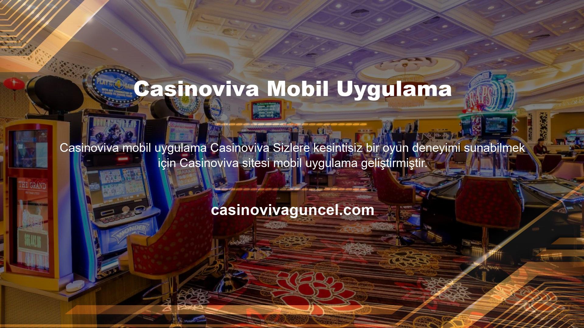 Casinoviva Mobil Uygulama